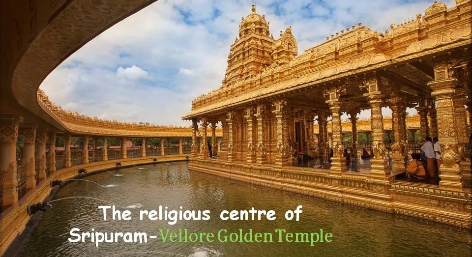Sri Lakshmi Narayani Golden Templesripuram